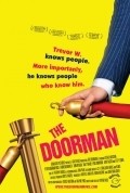 Another movie The Doorman of the director Veyn Prays.