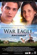Another movie War Eagle, Arkansas of the director Robert Milatstso.