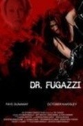 Another movie The Seduction of Dr. Fugazzi of the director October Kingsley.