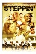 Another movie Steppin: The Movie of the director Michael Taliferro.