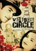 Another movie Vicious Circle of the director Pol Boyd.