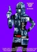 Another movie The Final Shift of the director John Depew.