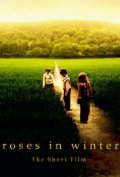 Another movie Roses in Winter of the director Uill Forster.