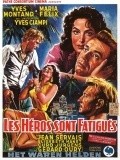 Another movie Les heros sont fatigues of the director Yves Ciampi.