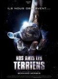Another movie Nos amis les Terriens of the director Bernard Werber.