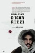 Another movie Sur la trace d'Igor Rizzi of the director Noel Mitrani.