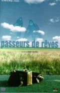Another movie Passeurs de reves of the director Hiner Saleem.