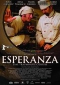Another movie Esperanza of the director Zsolt Bacs.