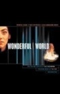 Another movie Wonderful World of the director Oliver Blackburn.