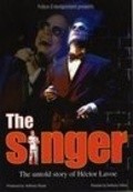 Another movie The Singer of the director Entoni Felton.