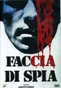 Another movie Faccia di spia of the director Giuseppe Ferrara.