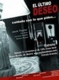 Another movie El ultimo deseo of the director Simon Birrell.