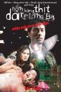 Another movie Hon Truong Ba da hang thit of the director Nguen Dung Nguyen.