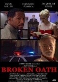 Another movie Broken Oath of the director Djeff Yanik.