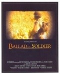 Another movie Ballad of a Soldier of the director Kevin Brin.