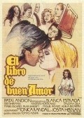 Another movie El libro de buen amor of the director Tomas Aznar.