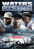 Another movie Waters Rising of the director Greg Carter.