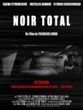 Another movie Noir total of the director Fransua Djeymin.