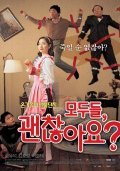 Another movie Modu-deul, goenchanhayo? of the director Seon-ho Nem.