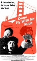 Another movie Come Fly with Me Nude of the director Diane Karagienakos.