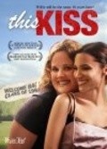 Another movie This Kiss of the director Kylie Eddy.