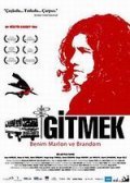 Another movie Gitmek: Benim Marlon ve Brandom of the director Huseyin Karabey.