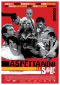 Another movie Aspettando il sole of the director Ago Panini.