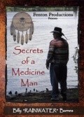 Another movie Secrets of a Medicine Man of the director Nanette Fenton.