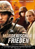 Another movie Morderischer Frieden of the director Rudolf Schweiger.