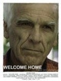 Another movie Welcome Home of the director Bill Giannakakis.