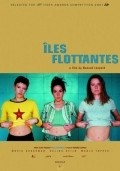 Another movie Iles flottantes of the director Nanouk Leopold.