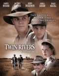 Another movie Twin Rivers of the director Matthew Holmes.