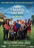 Another movie Nos enfants cheris - la serie of the director Benoit Cohen.