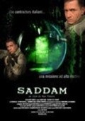 Another movie Saddam of the director Max Chicco.