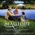 Another movie Magique! of the director Philippe Muyl.
