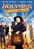Another movie Holyman Undercover of the director David A.R. White.