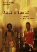 Another movie Adil e Yusuf of the director Klaudio Noche.