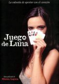 Another movie Juego de Luna of the director Monica Laguna.