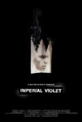 Another movie Imperial Violet of the director Peter B. Siesennop.