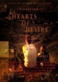 Another movie Hearts of Desire of the director Loren Haynes.