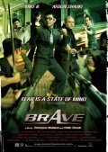Another movie Brave of the director Thanapon Maliwan.