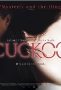 Another movie Cuckoo of the director Richard Bracewell.