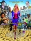 Another movie The Gold & the Beautiful of the director Jack Serino.