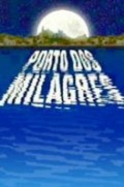 Another movie Porto dos Milagres of the director Marcos Paulo.