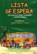 Another movie Lista de espera of the director Juan Carlos Tabio.