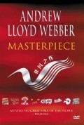 Another movie Andrew Lloyd Webber: Masterpiece of the director Jo-Anne Robinson.