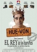 Another movie El rey de los huevones of the director Boris Quercia.