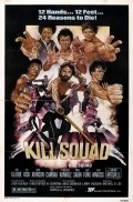 Another movie Kill Squad of the director Patrik Dj. Donahyu.