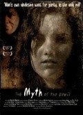 Another movie The Myth of the Devil of the director Derril Uoters.