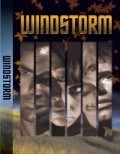 Another movie Windstorm of the director Kevin Kane.